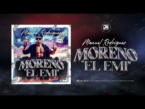 Moreno "El Emi" - Manuel Rodriguez [Audio Oficial] - JM Music