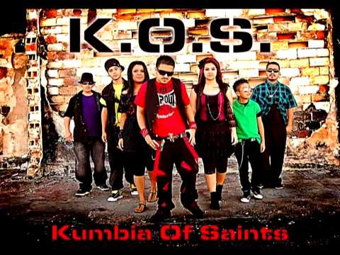 Es Cierto Que Me Amas -  K.O.S (Kumbia Of Saints)