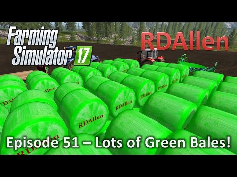Farming Simulator 17 Gold Crest Valley E51 - Lots of Green Bales!