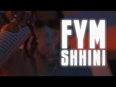 SHHINI - FYM (OFFICIAL VIDEO) @KlayKodak
