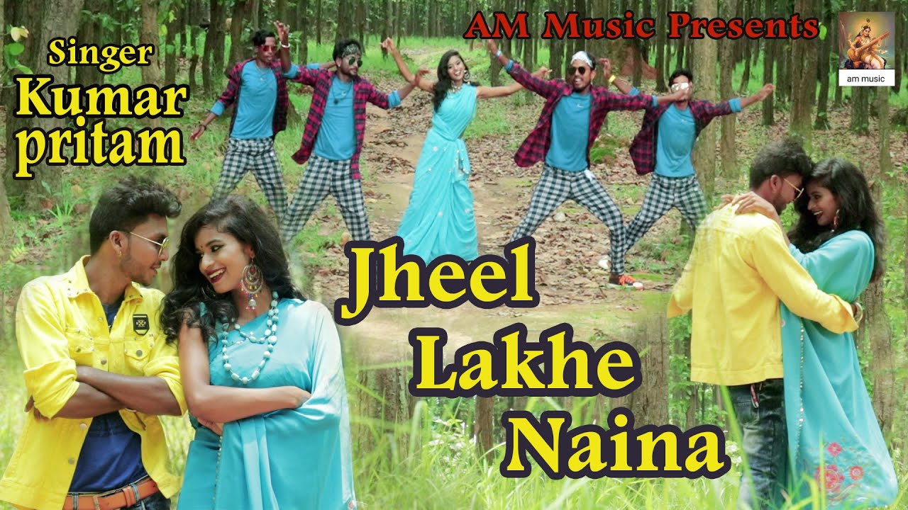 Kumar Pritam And Suman Gupta // Jheel Lakhe Naina // झील लाखे नैना //New Nagpuri Songs Dance Video