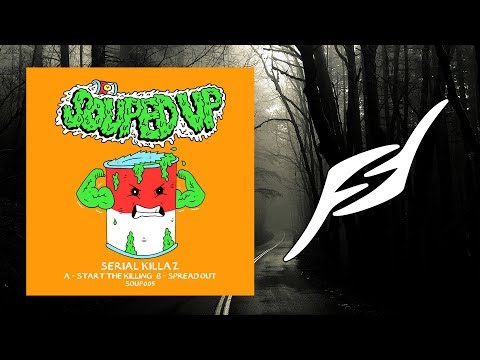 Serial Killaz - Start The Killing