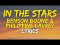Benson Boone & Philippine Lavrey - In The Stars - Lyrics