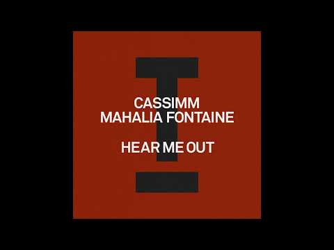 CASSIMM & Mahalia Fontaine - Hear Me Out (Extended Mix) (HOUSE)