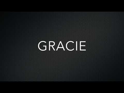 How to Pronounce Gracie