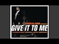 Give It To Me Instrumental