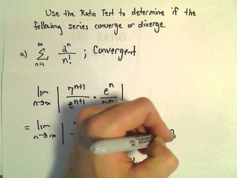 The Ratio Test , Another Example #2