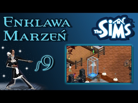 Enklawa Marzeń odc. 9 - The Sims 1 - "W bieliźnie na miasto!"