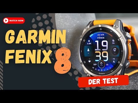 Garmin Fenix ​​8 review - the best Fenix ​​ever?