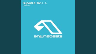 L.A. (Original Mix)