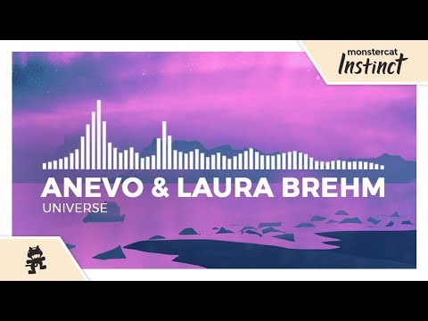 Anevo & Laura Brehm - Universe [Monstercat Release]