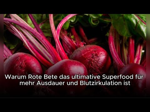 Warum Rote Bete das ultimative Superfood für mehr Ausdauer und Blutzirkulation ist