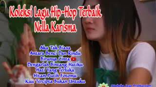 koleksi hip hop terbaik Nella Karisma mp3 list