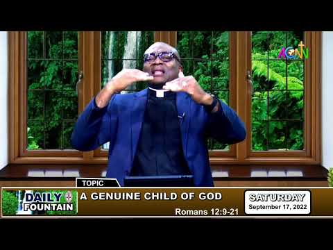DAILY FOUNTAIN DEVOTIONAL OF SEPTEMBER  17 2022 -THE VEN CHUKWUMA UBADINOBI