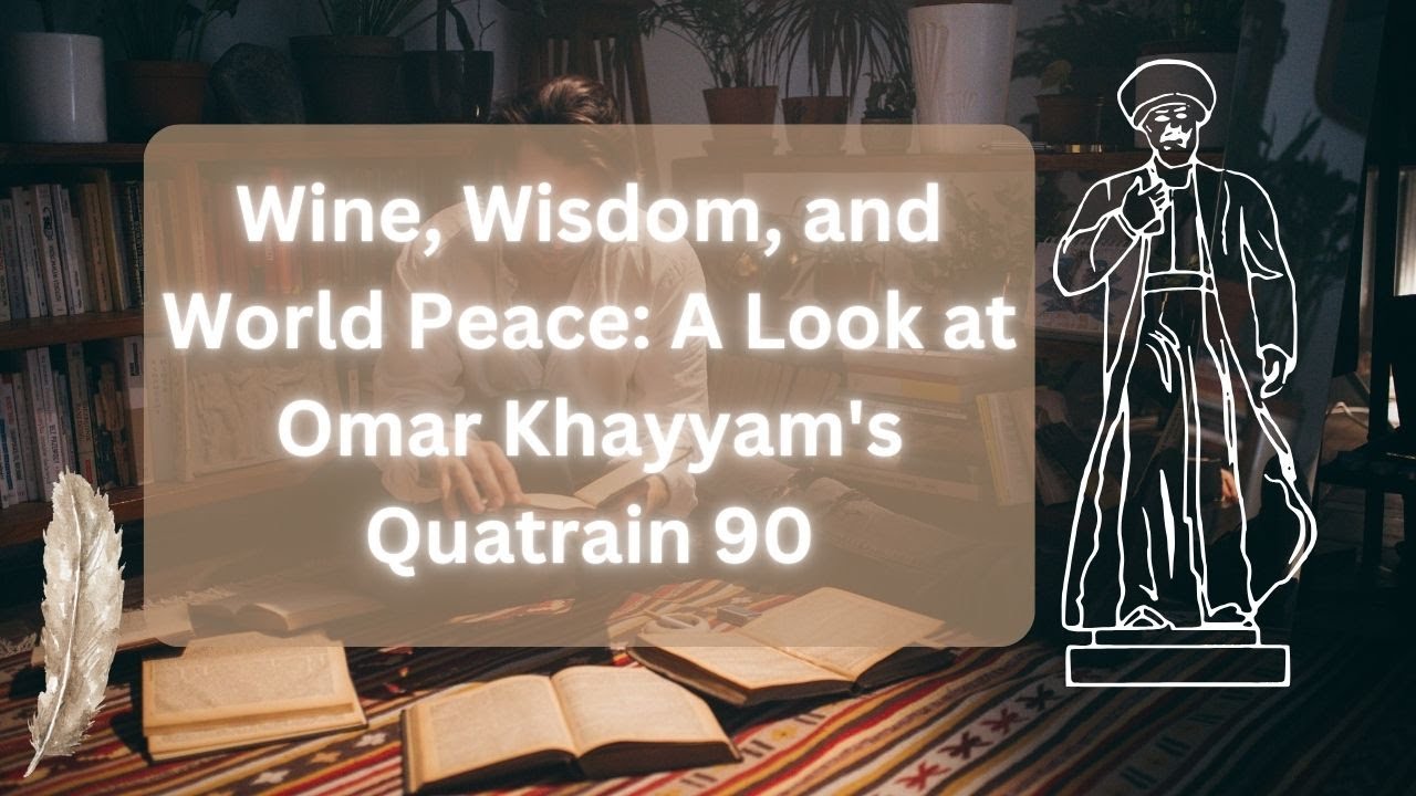 Quatrain 90 from Rubaiyat of Omar Khayyam