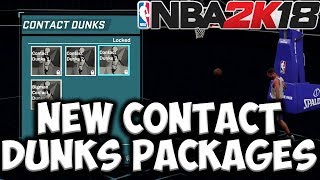 NBA 2K18 NEW CONTACT DUNKS ANIMATION PACKAGES OMG!