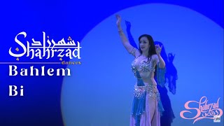 Bahlem Bi Shahrzad Belly Dance Shahrzad Belly Danc