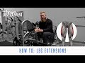 How to: Leg Extensions | PhysiqueDevelopment.com