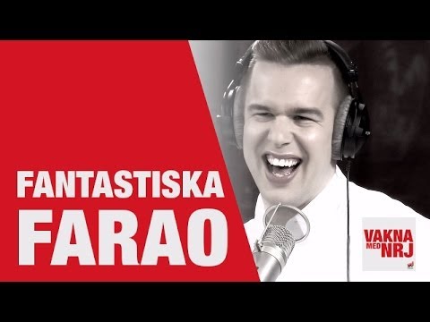 Farao: Fag hags i Borlänge - VAKNA MED NRJ