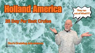 FAR EAST HOLLAND AMERICA CRUISE ON THE WESTERDAM