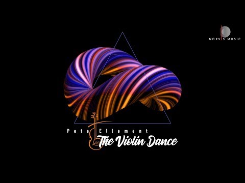 Pete Ellement - The Violin Dance