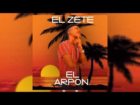 El Zete - El Arpon