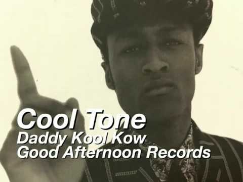 Cool Tone.Daddy Kool Kow.Good Afternoon Records.