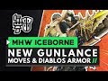 Monster Hunter World Iceborne | New Gunlance Moves, Gameplay & Master Rank Diablos Armor