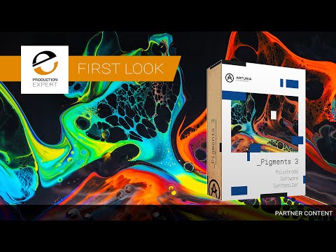 Arturia Pigments 3 - First Look - New Features, Presets And More