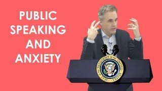 Jordan Peterson: How to Beat Social Anxiety and Fear of Public Speaking