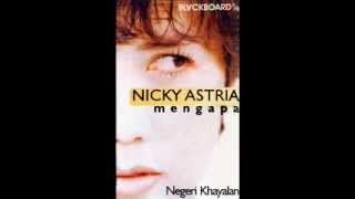 Download lagu Nicky Astria   Mengapa mp3