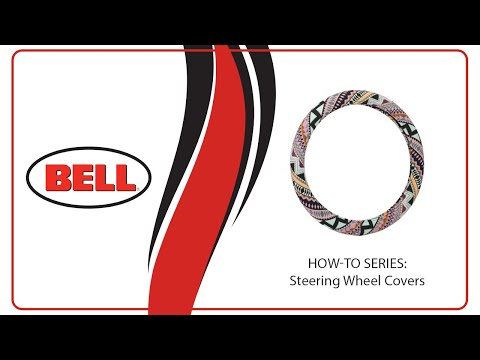 Bell Automotive® Products | How-To Series | Steering Wheel Covers