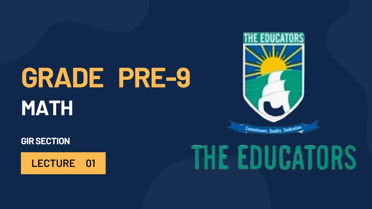 Math Lec 1 | Grade Pre 9 (A)