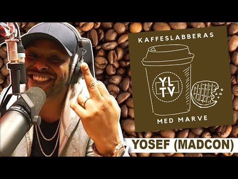 Yosef (MadCon) | Kaffeslabberas med Marve - 005 [PODCAST]: YLTV