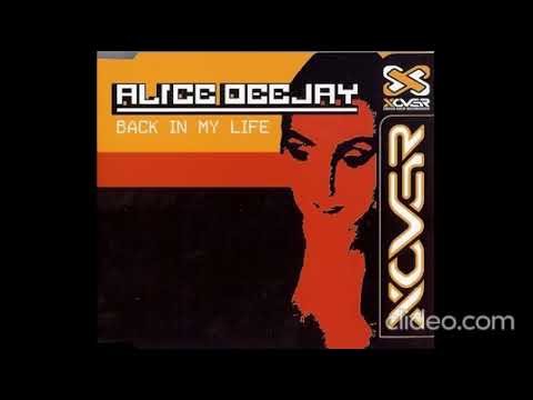 Alice Deejay - Back In My Life (5CDM) 1999-2010