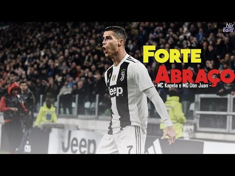 Cristiano Ronaldo - Forte Abraço (MC Kapela e MC Don Juan)
