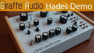 Video thumbnail for Dreadbox Hades Demo by Giraffe Audio