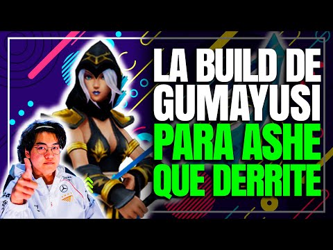 ¡LA BUILD OP DE GUMAYUSHI QUE USA CON ASHE!