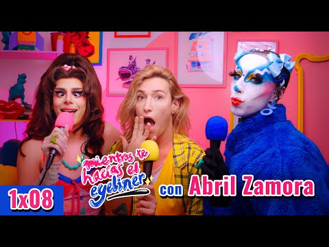 CINEMATOGRAFÍA con Abril Zamora | Mientras Te Hacías El Eyeliner 1x08