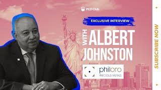 Albert Johnston of Philoro US: Navigating Gold Investments, Client Services, and Global Partnerships