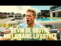 A look Inside Kevin De Bruyne Millionaire Lifestyle