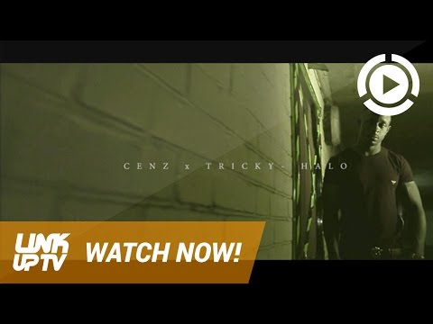 Cenz x Tricky - Halo [Music Video] @TheReal_Cens563 @trickaaay1 | Link Up TV