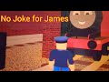 Thomas And Friends Remakes No Joke For James