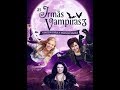 Filme As Irmãs Vampiras 3 Completo Dublado ️