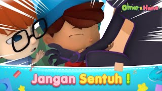 Download lagu Omar & Hana | Jangan Sentuh | Lagu Kanak-Kanak Islam mp3