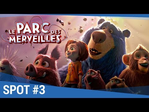 LE PARC DES MERVEILLES - Spot #3 VF