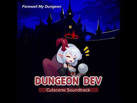 Farewell My Dungeon