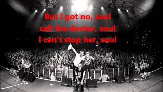 Short Stack-SOUL (lyrics)