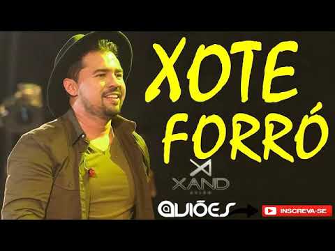 XOTE DO XAND AVIÃO SELEÇÃO AS ANTIGAS