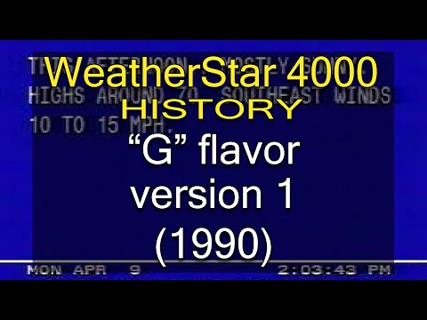 WeatherStar 4000 History - "G" flavor (1990)